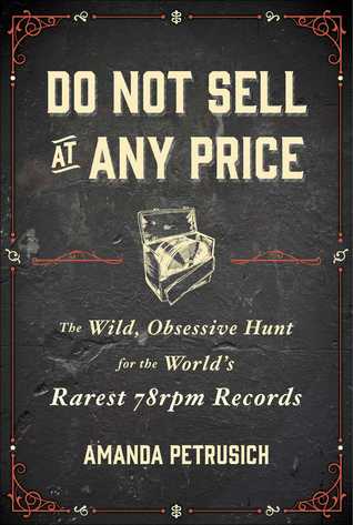 amanda petrusic, do not sell at any price, book cover